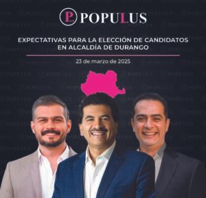 EXPECTATIVAS ALCALDES DURANGO 230325