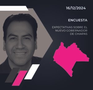 EXPECTATIVAS GOBERNADOR CHIAPAS161224