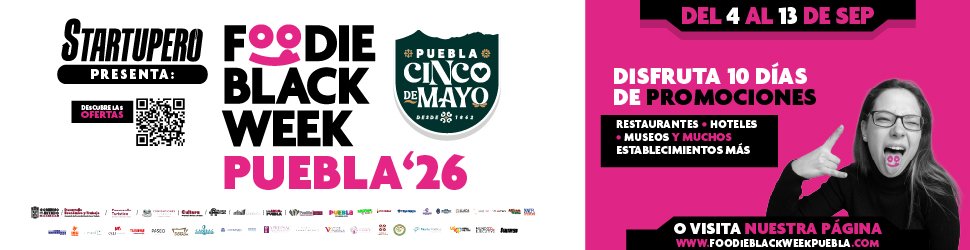 FOODIE BLACK WEEK PUEBLA