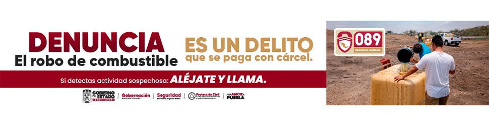 Huachicol_Puebla Segura